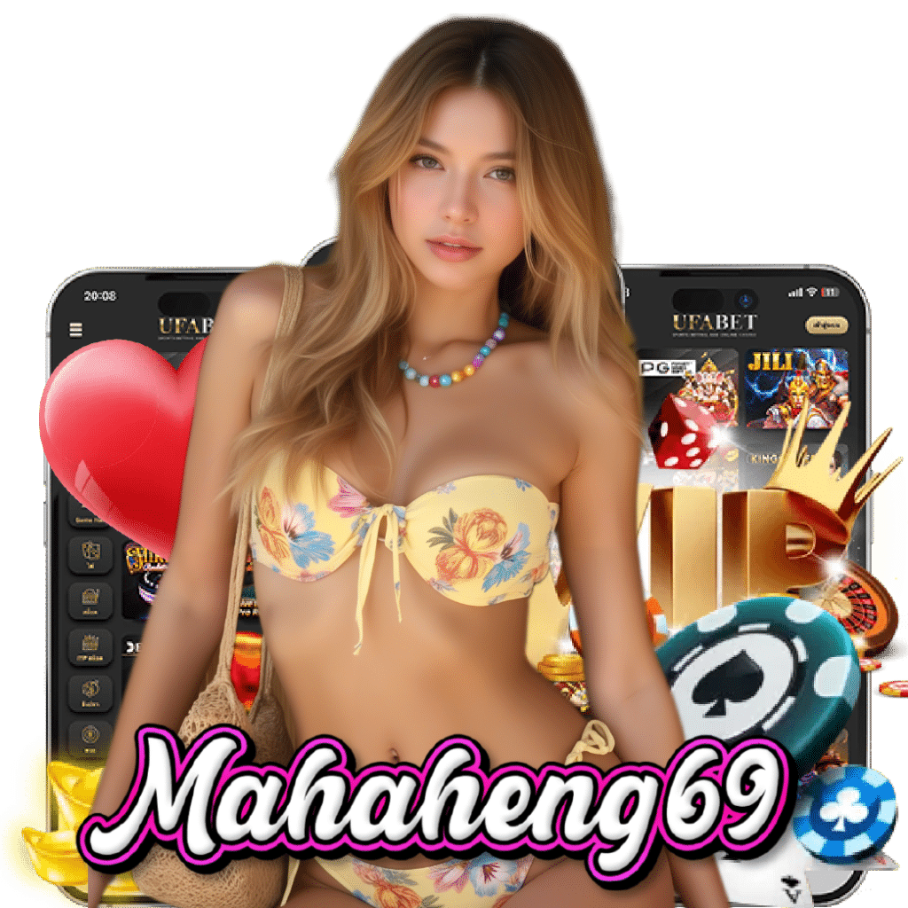 mahaheng69 slot